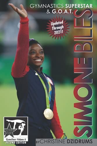 Simone Biles Gymnastics Superstar & G.O.A.T.: GymnStars Volume 6