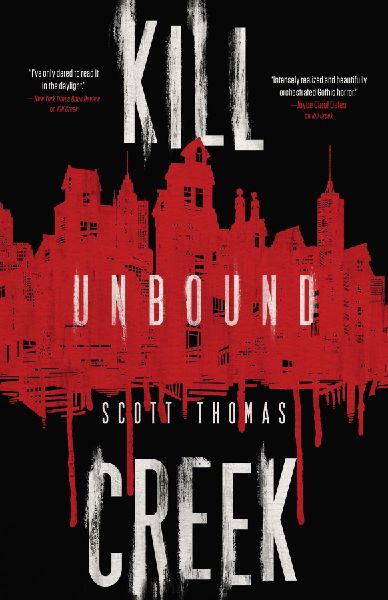 Kill Creek: Unbound