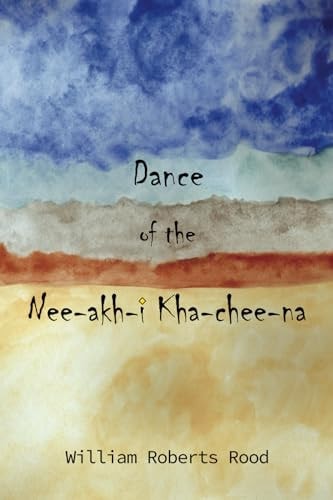 Dance of the Nee-Akh-i Kha-chee-na
