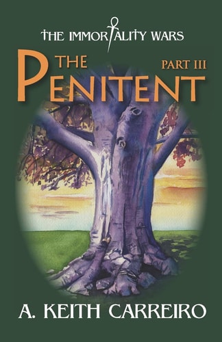 The Penitent Part III