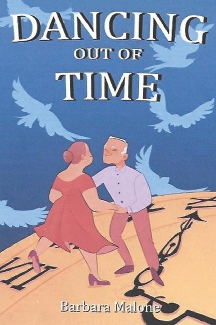 Dancing out of Time