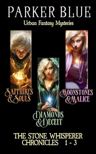 The Stone Whisperer Chronicles 1-3 Urban Fantasy Mysteries