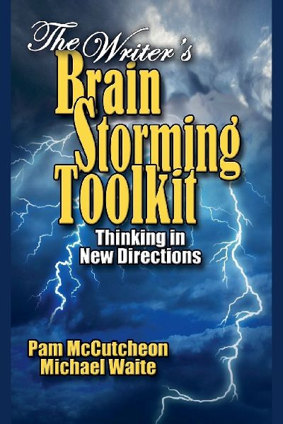 The Writers Brainstorming Toolkit: Thinking in New Directions