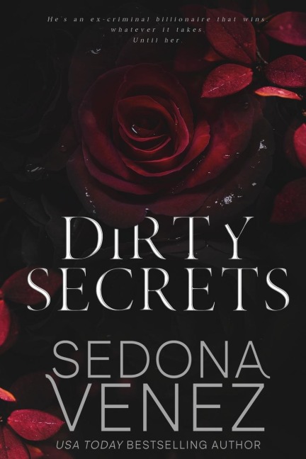Dirty Secrets: A Steamy Billionaire Romance Collection