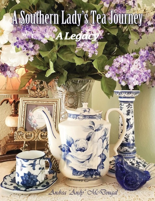 A Southern Ladys Tea Journey