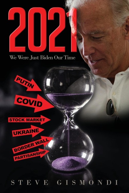 2021: We Were Just Biden Our Time