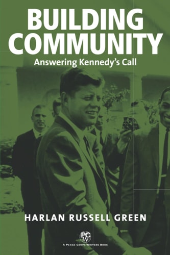 Building Community Answering Kennedy's Call