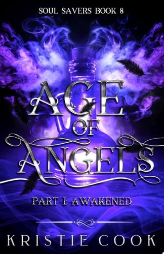 Age of Angels Part I: Awakened