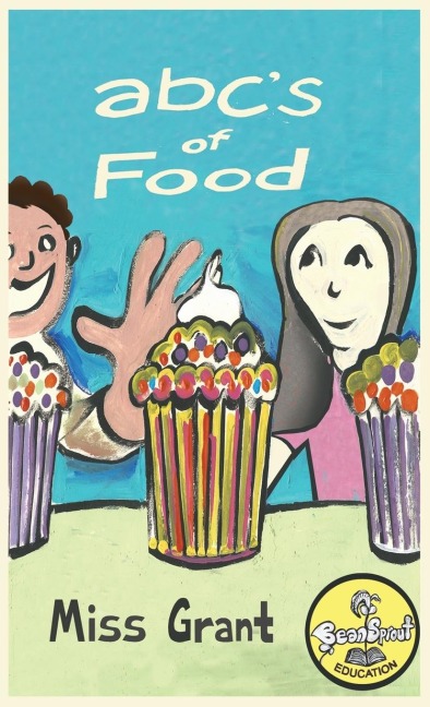ABCs of Food: Alphabet Book and Workbook