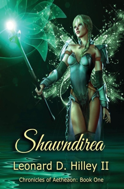 Shawndirea: Aetheaon Chronicles: Book One