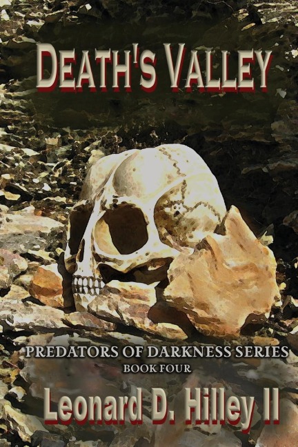Deaths Valley: Predators of Darkness Series: Book Four