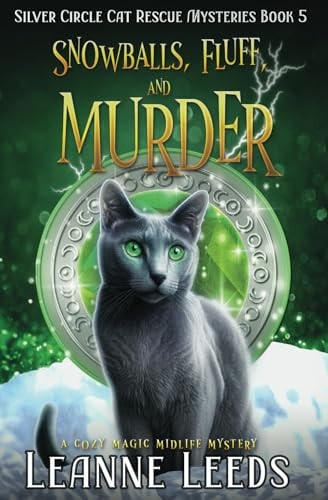 Snowballs, Fluff, and Murder