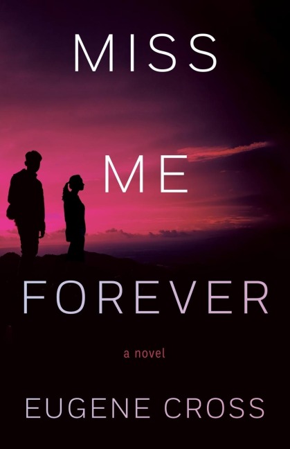 Miss Me Forever