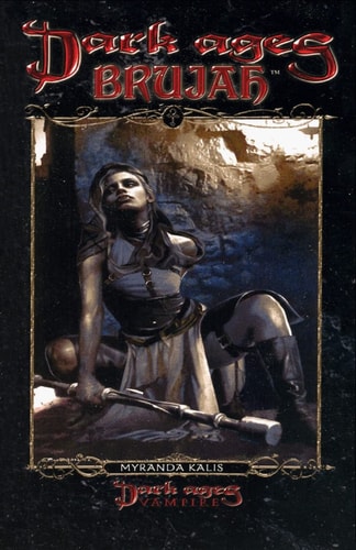 Dark Ages Brujah Book 8 of the Dark Ages Clan Novel Saga