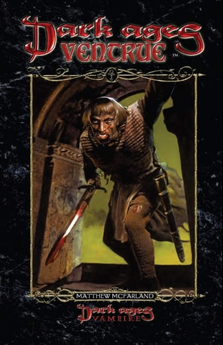 Dark Ages Ventrue Book 12 of the Dark Ages Clan Novel Saga