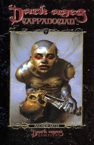 Dark Ages Cappadocian Book 3 of the Dark Ages Clan Novel Saga