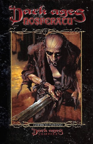 Dark Ages Clan Novel Nosferatu Book 1 of the Dark Ages Clan Novel Saga