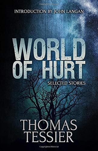 World of Hurt Selected Stories
