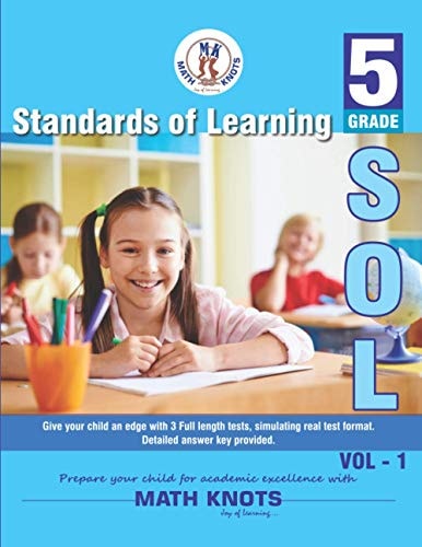 Standards of Learning(SOL) - Grade 5 Vol - 1 Virginia SOL and Common Core