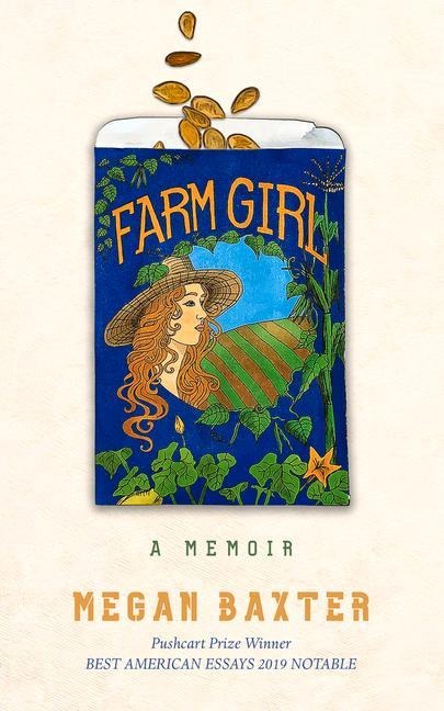 Farm Girl: A Memoir:
