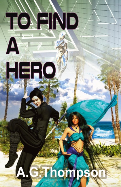 To Find A Hero