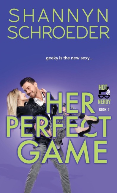Her Perfect Game: A New Adult Second Chance Steamy Contemporary Romance