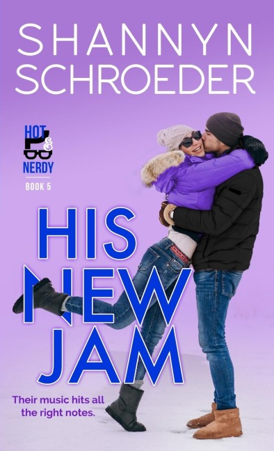 His New Jam: A New Adult Musician Steamy Contemporary Romance