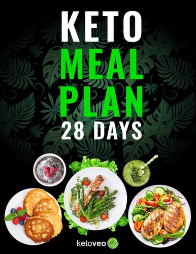 Keto Meal Plan 28 Days For Women and Men On Ketogenic Diet - Easy Keto Recipe Cookbook For Beginners