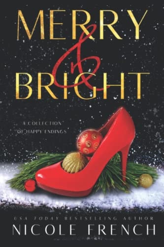 Merry and Bright A Collection of Happy Endings