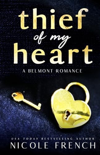 Thief of My Heart A Boss's Daughter, Bad Boy Romance