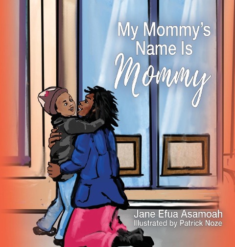 My Mommys Name Is Mommy