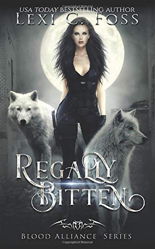 Regally Bitten