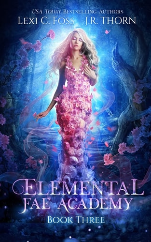 Elemental Fae Academy Book Three