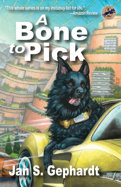 A Bone to Pick: Book Two of the XK9 Bones Trilogy