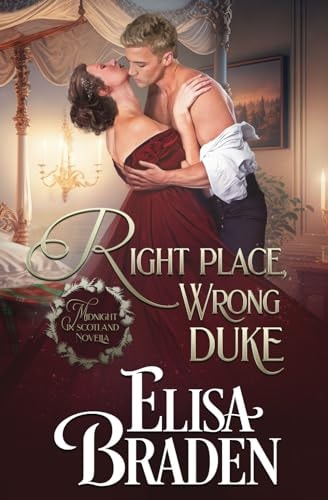 Right Place, Wrong Duke A Midnight in Scotland Novella
