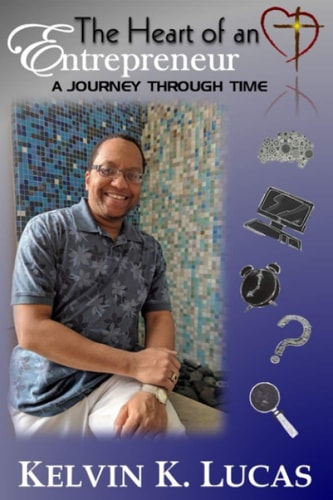 The Heart of an Entrepreneur A Journey Through Time