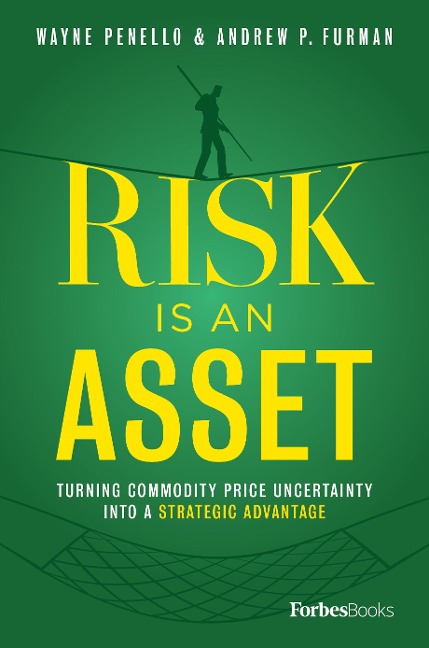 Risk Is an Asset: Turning Commodity Price Uncertainty Into a Strategic Advantage
