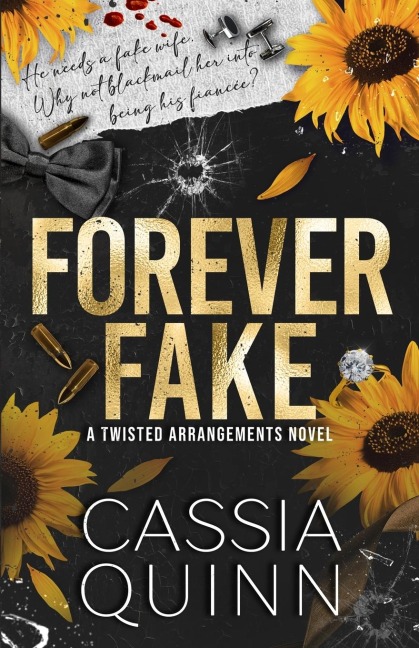Forever Fake: A Dark Billionaire Fake Marriage Romance