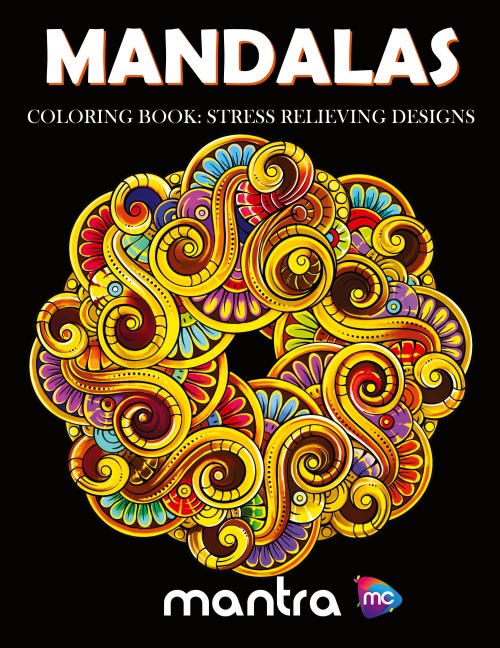 Mandalas Coloring Book: Coloring Book for Adults: Beautiful Designs for Stress Relief, Creativity, and Relaxation