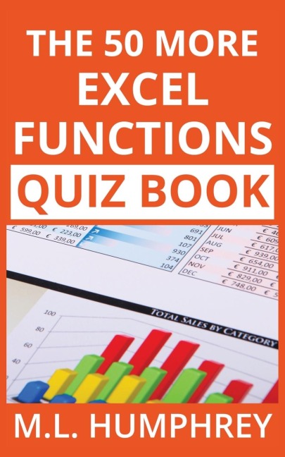 The 50 More Excel Functions Quiz Book