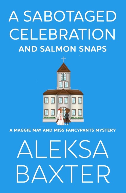 A Sabotaged Celebration and Salmon Snaps