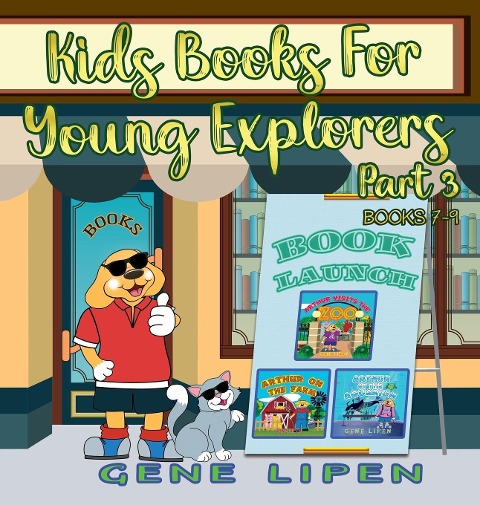 Kids Books for Young Explorers Part 3: Books 7 - 9