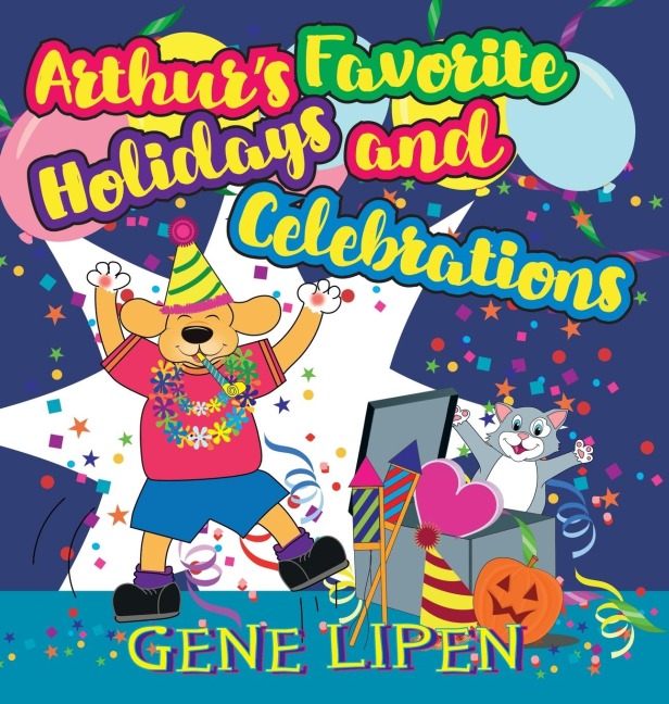 Arthurs Favorite Holidays and Celebrations