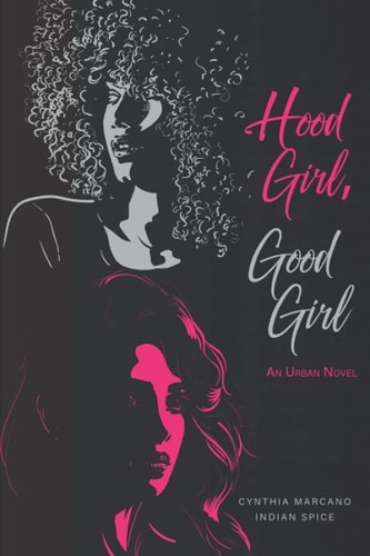 Hood Girl, Good Girl
