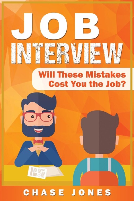Job Interview: Will These Mistakes Cost You The Job?