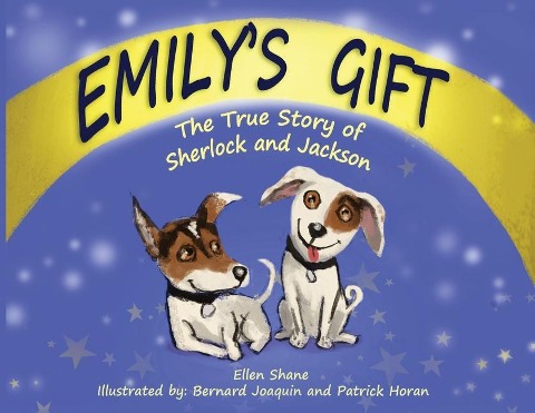 Emily's Gift: The True Story of Sherlock and Jackson