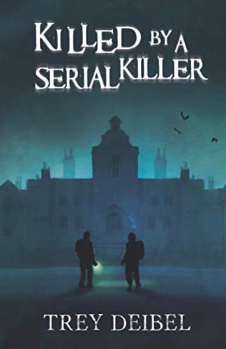 Killed by a Serial Killer