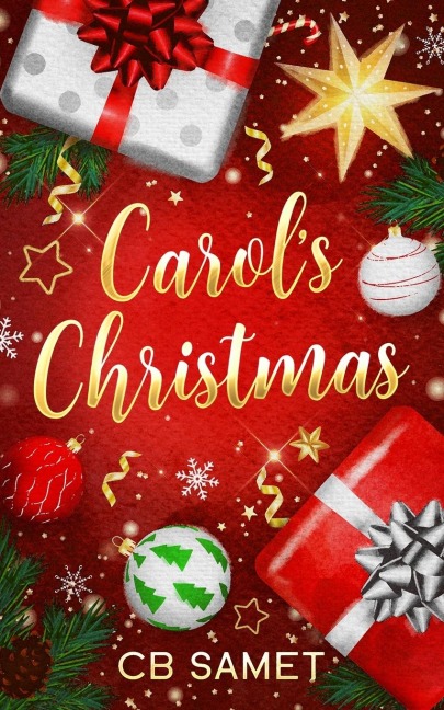 Carols Christmas: a novella