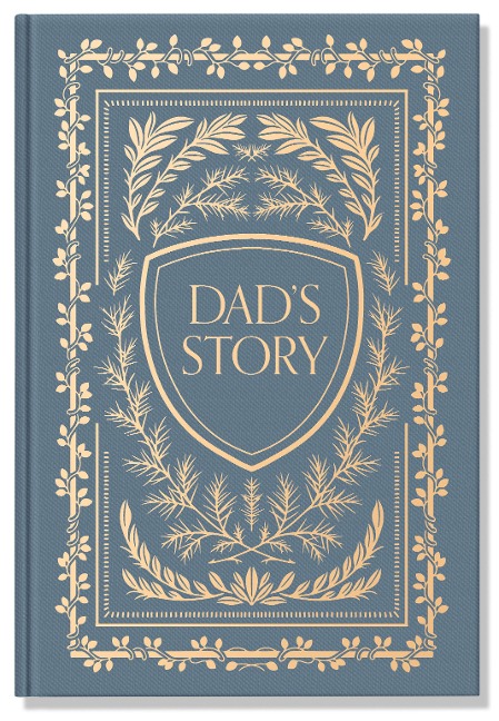 Dad's Story Journal (Linen Hardcover): A Memory and Keepsake Journal for My Family