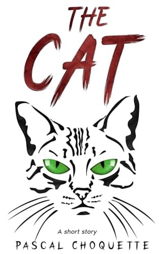 The Cat A Short Story